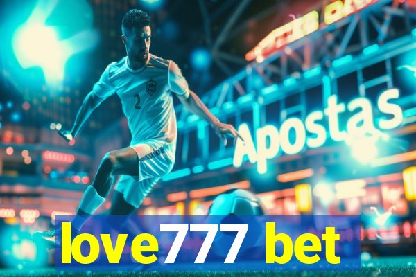 love777 bet